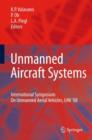 Image for Unmanned Aircraft Systems : International Symposium On Unmanned Aerial Vehicles, UAV’08