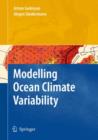 Image for Modelling Ocean Climate Variability