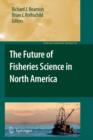Image for The Future of Fisheries Science in North America