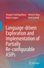 Image for Language-driven Exploration and Implementation of Partially Re-configurable ASIPs