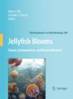 Image for Jellyfish Blooms: Causes, Consequences and Recent Advances