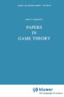 Image for Papers in Game Theory