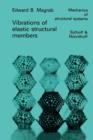 Image for Vibrations of Elastic Structural Members