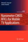 Image for Nanometer CMOS RFICs for mobile TV applications