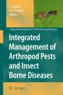 Image for Integrated management of arthropod pests and insect borne diseases