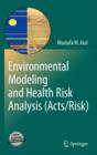 Image for Environmental modeling and health risk analysis