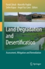 Image for Land degradation and desertification: assessment, mitigation and remediation