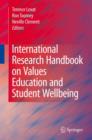 Image for International Research Handbook on Values Education and Student Wellbeing