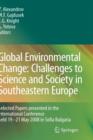 Image for Global Environmental Change: Challenges to Science and Society in Southeastern Europe
