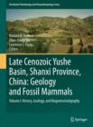 Image for Late Cenozoic Yushe Basin, Shanxi Province, China: Geology and Fossil Mammals