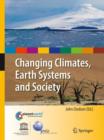 Image for Changing Climates, Earth Systems and Society