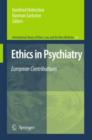Image for Ethics in psychiatry  : European contributions