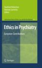Image for Ethics in psychiatry: European contributions
