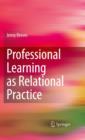 Image for Professional learning as relational practice
