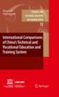 Image for International comparisons of China&#39;s technical and vocational education and training system