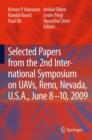Image for Selected papers from the 2nd International Symposium on UAVs, Reno, U.S.A. June 8-10, 2009
