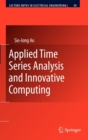 Image for Applied Time Series Analysis and Innovative Computing