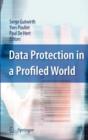 Image for Data Protection in a Profiled World