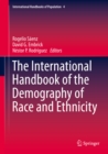 Image for International Handbook of the Demography of Race and Ethnicity