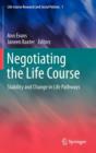 Image for Negotiating the Life Course