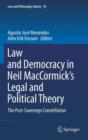 Image for Law and Democracy in Neil MacCormick&#39;s Legal and Political Theory