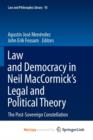 Image for Law and Democracy in Neil MacCormick&#39;s Legal and Political Theory : The Post-Sovereign Constellation
