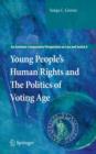 Image for Young People’s Human Rights and the Politics of Voting Age