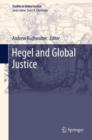 Image for Hegel and global justice : v. 10