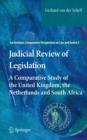 Image for Judicial review of legislation: a comparative study of the United Kingdom, the Netherlands and South Africa