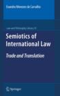 Image for Semiotics of international law: trade and translation