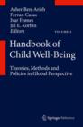 Image for Handbook of child well-being  : theory, indicators, measures and policies