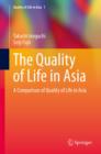 Image for The quality of life in Asia: a comparison of quality of life in Asia
