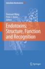 Image for Endotoxins: Structure, Function and Recognition