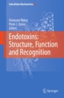 Image for Endotoxins: Structure, Function and Recognition