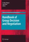 Image for Handbook of Group Decision and Negotiation