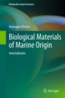 Image for Biological Materials of Marine Origin : Invertebrates