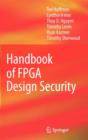 Image for Handbook of FPGA Design Security