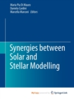 Image for Synergies between Solar and Stellar Modelling
