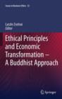 Image for Ethical principles and economic transformation  : the Buddhist approach