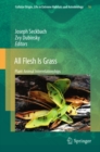 Image for All flesh is grass: plant-animal interrelationships