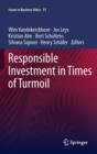 Image for Responsible investment in times and turmoil : v. 31