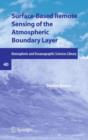 Image for Surface-Based Remote Sensing of the Atmospheric Boundary Layer