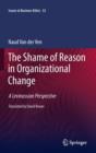 Image for The shame of reason in organizational change: a Levinassian perspective : 32