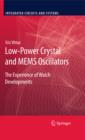 Image for Low-power crystal and MEMS oscillators: the experience of watch developments
