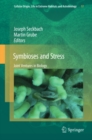 Image for Symbioses and Stress: Joint Ventures in Biology
