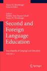 Image for Second and Foreign Language Education : Encyclopedia of Language and EducationVolume 4