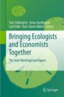 Image for Bringing Ecologists and Economists Together