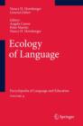 Image for Ecology of Language : Encyclopedia of Language and Education Volume 9