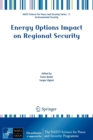 Image for Energy Options Impact on Regional Security