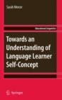 Image for Towards an Understanding of Language Learner Self-Concept